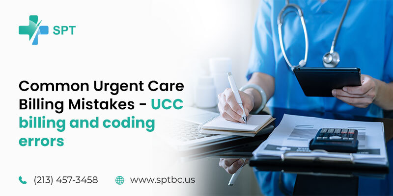 Common Urgent Care Billing Mistakes - UCC billing and coding errors
