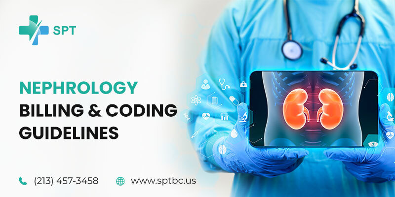 Nephrology Billing and Coding Guidelines