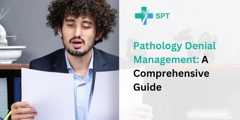 Comprehensive Guide on Pathology Denial Management